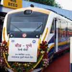 बीड-पुणे रेल्वेला १७ सप्टेंबरचा मुहूर्त; डिसेंबरमध्ये मुंबईशीही जोडणी!